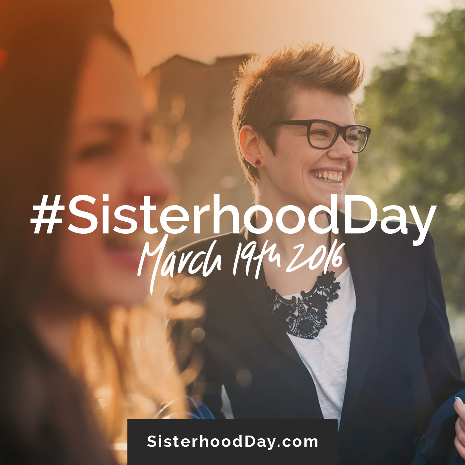 Global Sisterhood Day - March 19, 2016